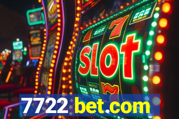 7722 bet.com
