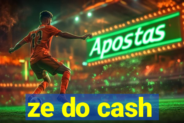 ze do cash