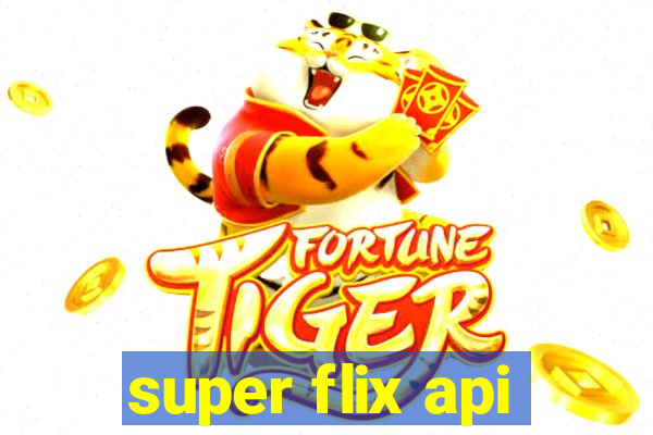 super flix api