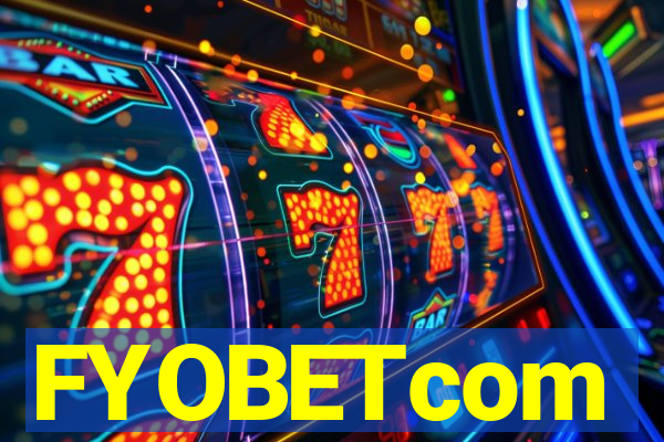 FYOBETcom