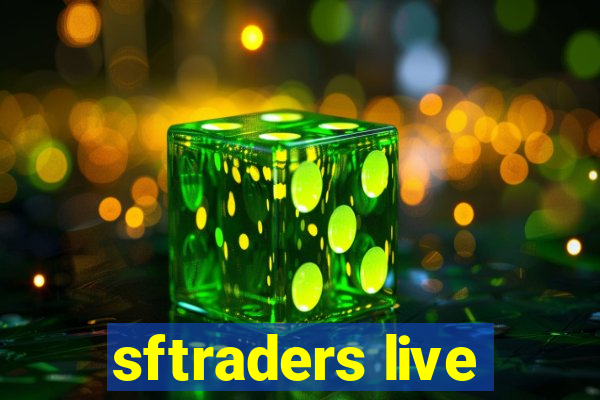 sftraders live