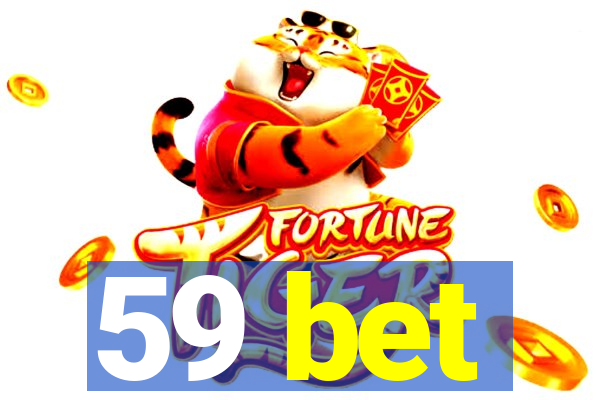 59 bet