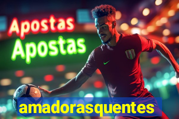 amadorasquentes