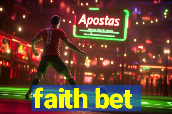 faith bet