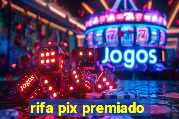 rifa pix premiado