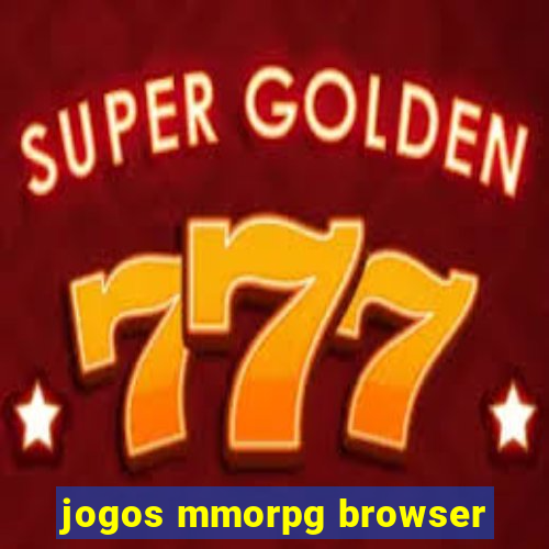 jogos mmorpg browser