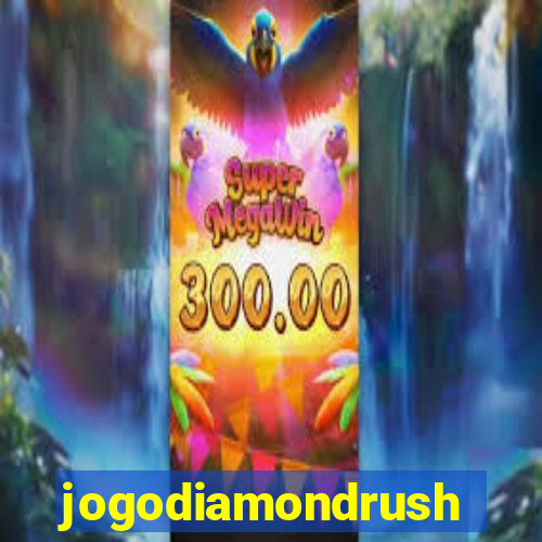 jogodiamondrush