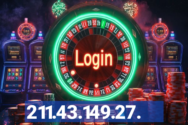 211.43.149.27.