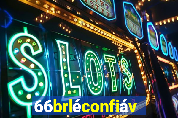 66brléconfiável