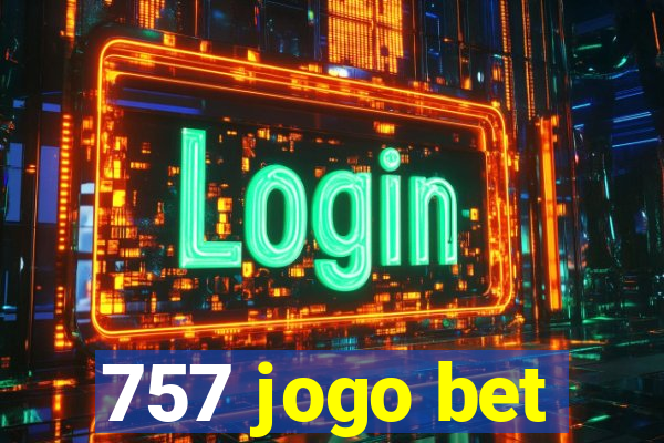 757 jogo bet