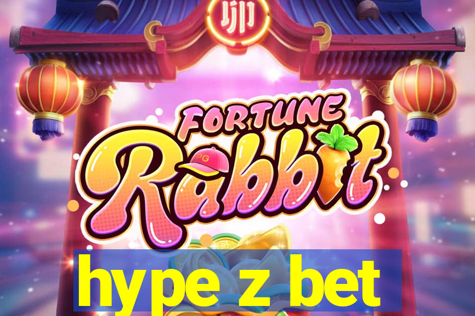 hype z bet