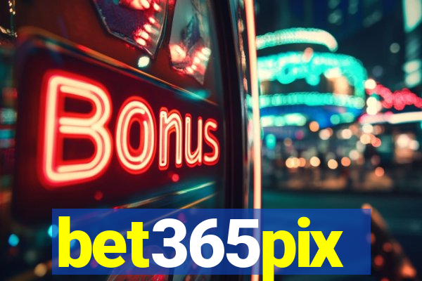 bet365pix