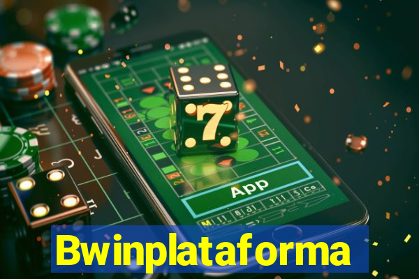 Bwinplataforma