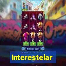 interestelar completo legendado