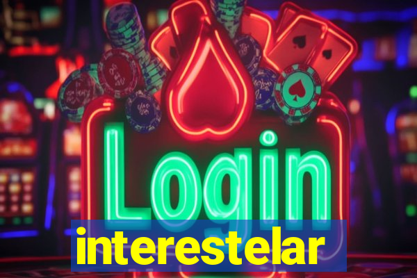 interestelar completo legendado
