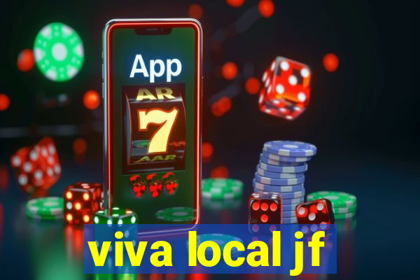 viva local jf