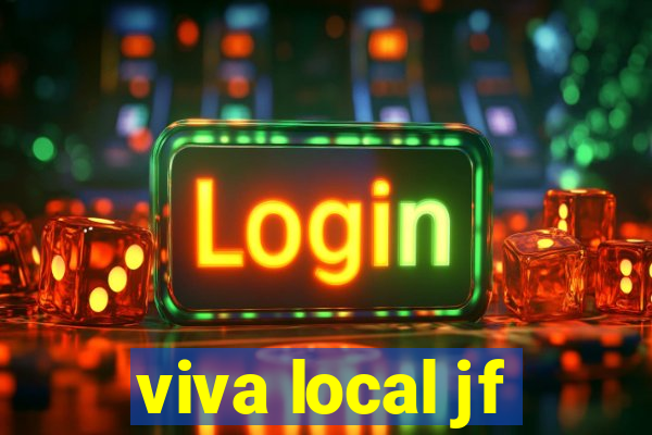 viva local jf