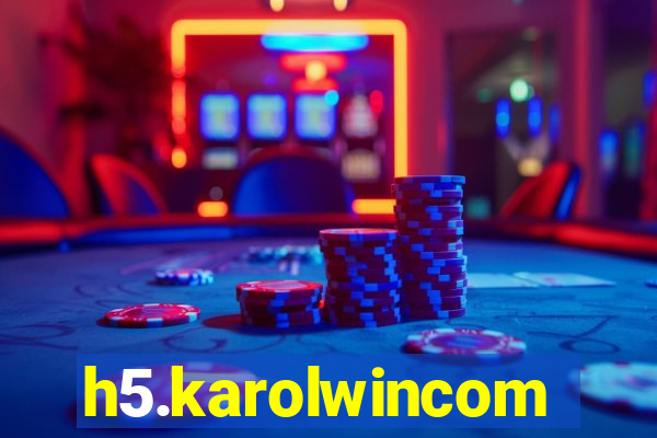 h5.karolwincom