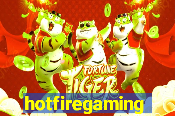 hotfiregaming