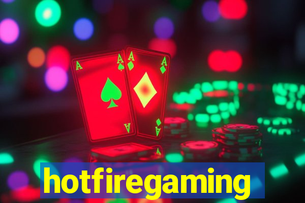 hotfiregaming