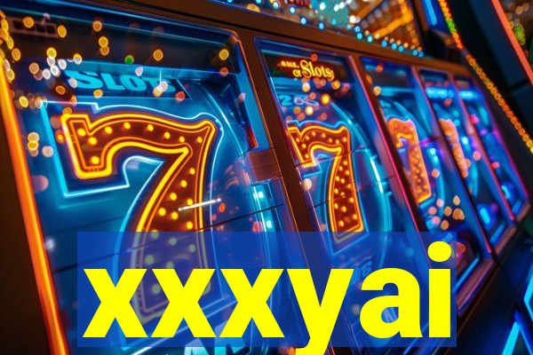 xxxyai