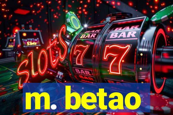 m. betao