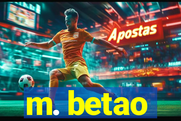 m. betao