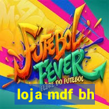 loja mdf bh