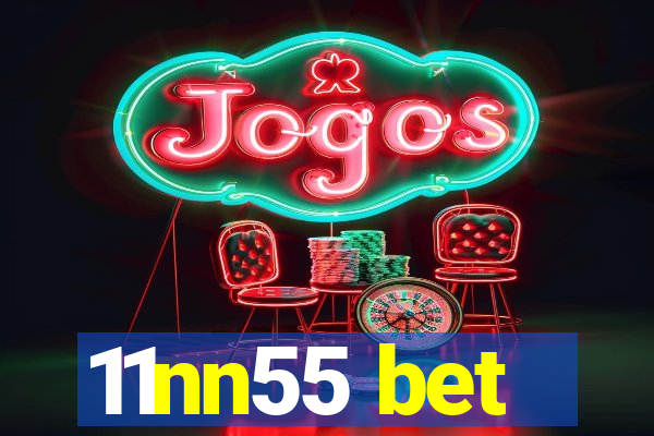 11nn55 bet