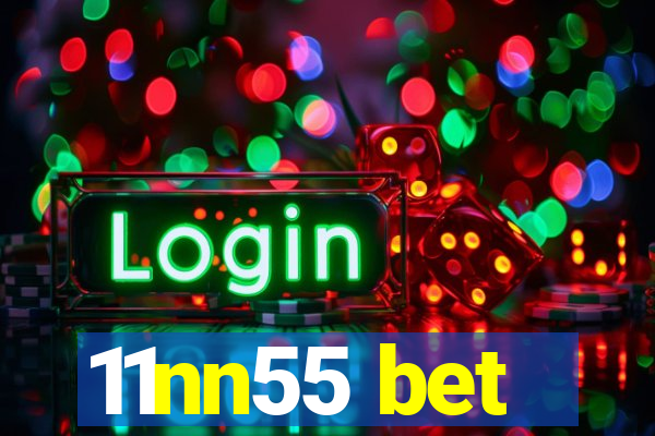 11nn55 bet