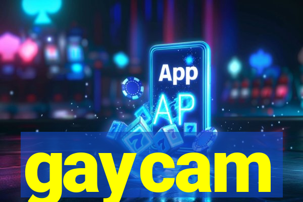 gaycam