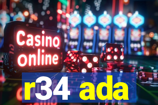 r34 ada