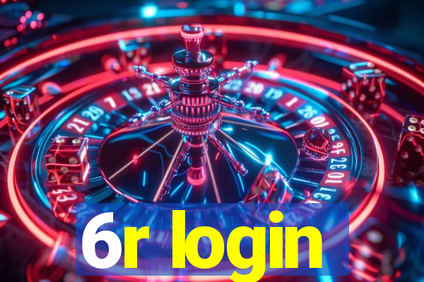 6r login