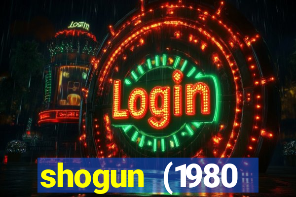 shogun (1980 dublado download)