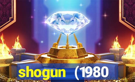 shogun (1980 dublado download)