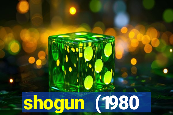 shogun (1980 dublado download)