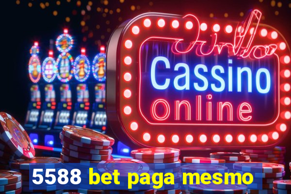5588 bet paga mesmo