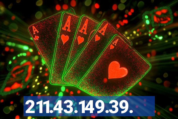 211.43.149.39.