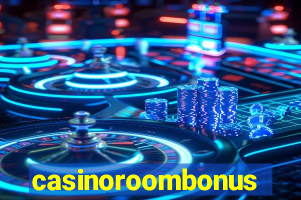 casinoroombonus