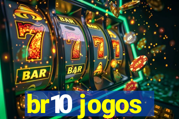 br10 jogos