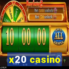x20 casino