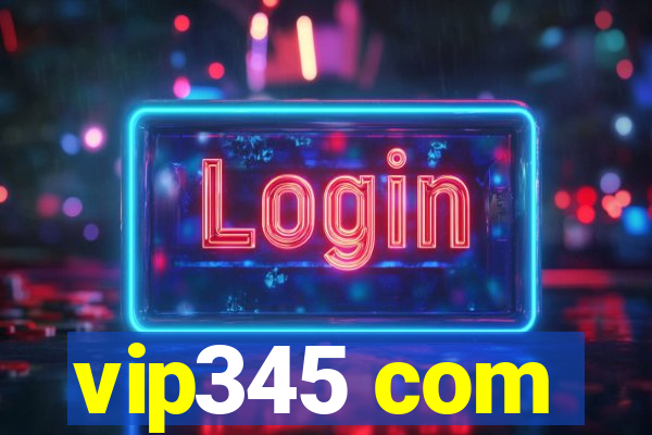 vip345 com