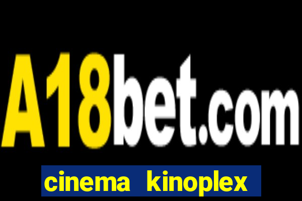 cinema kinoplex north shopping