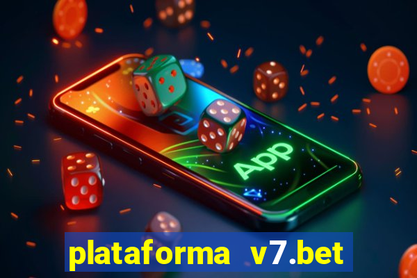 plataforma v7.bet paga mesmo