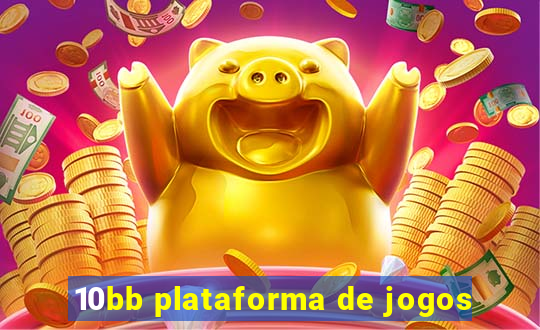 10bb plataforma de jogos