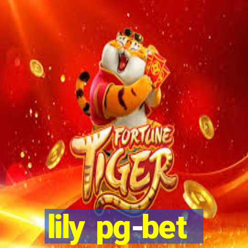 lily pg-bet