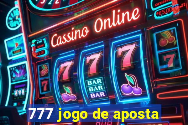 777 jogo de aposta