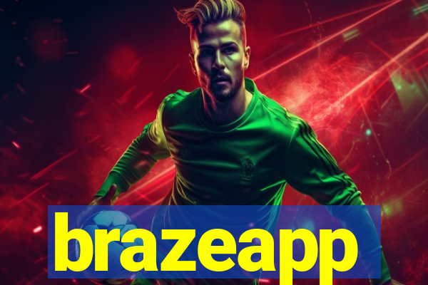 brazeapp