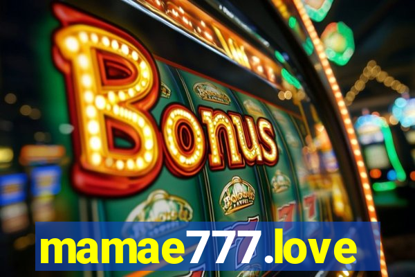 mamae777.love
