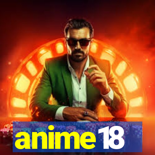 anime18